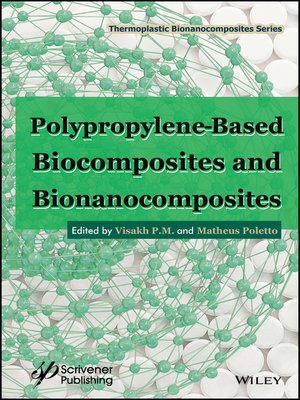 cover image of Polypropylene-Based Biocomposites and Bionanocomposites